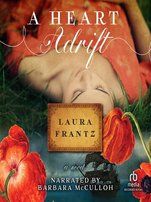 Title details for A Heart Adrift by Laura Frantz - Available